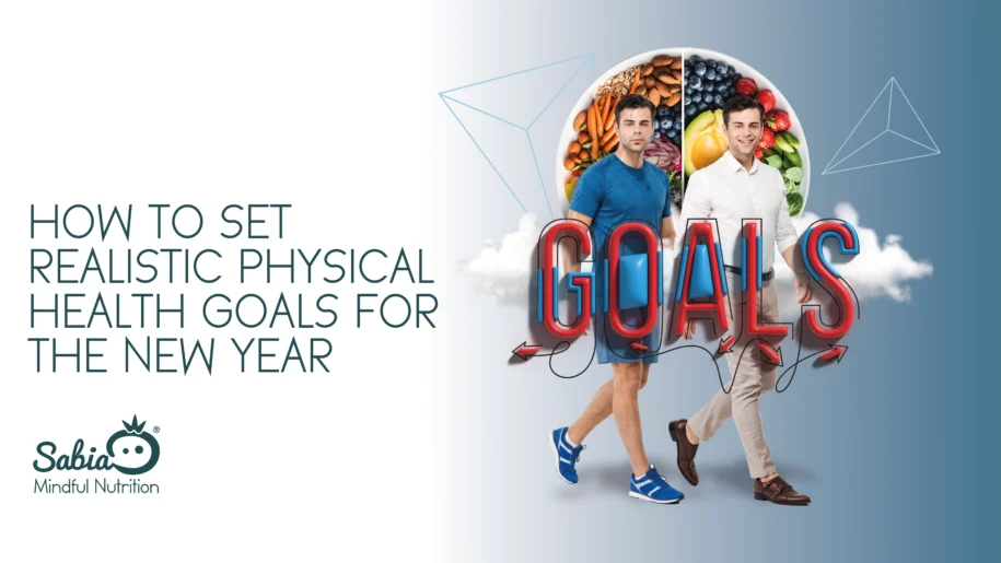 How to Set Realistic Physical Health Goals for the New Yea