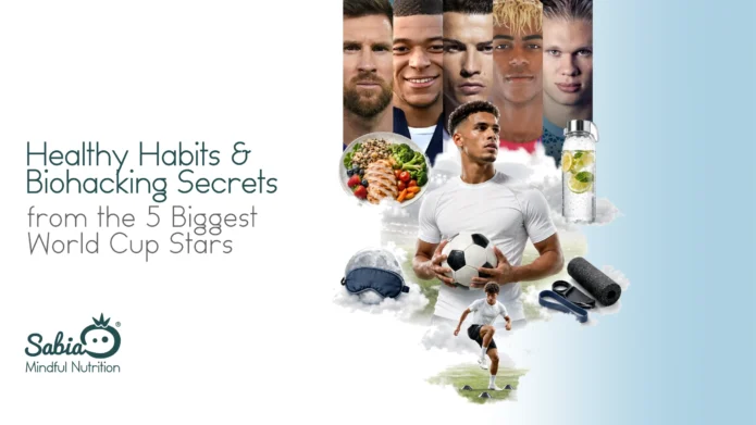 Healthy Habits & Biohacking Secrets from the 5 Biggest World Cup Stars